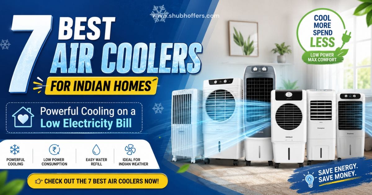 Best Air Coolers for Indian Homes Powerful Cooling on a Low Electricity Bill